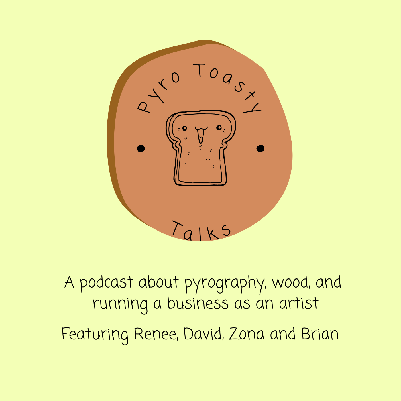 Pyro Toasty Talks